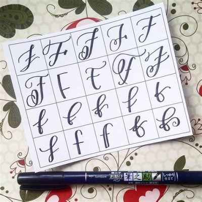 how to do an f in cursive: exploring the art of calligraphy